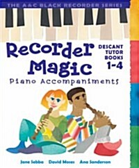 Recorder Magic Books 1-4 Piano Accompaniments (Paperback)