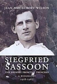 Siegfried Sassoon : A Biography (Hardcover)
