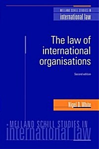 The Law of International Organisations (Hardcover, 2 Rev ed)