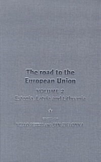 The Road to the European Union (Hardcover)