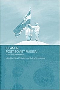 Islam in Post-Soviet Russia (Hardcover)
