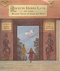 Rocking Horse Land (Hardcover)