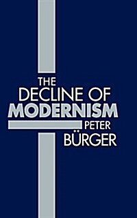 The Decline of Modernism (Hardcover)