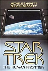 Star Trek : The Human Frontier (Hardcover)