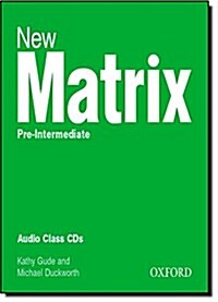 New Matrix Pre-intermediate: Class CDs (2) (CD-Audio)