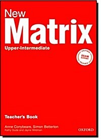 New Matrix Upper-intermediate: Teachers Book (Paperback)