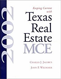 KEEPING CURRENT WITH TEXAS REAL ESTATE M (Paperback)