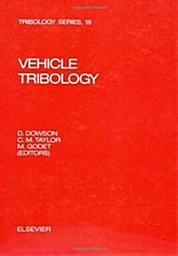 Vehicle Tribology (Hardcover)