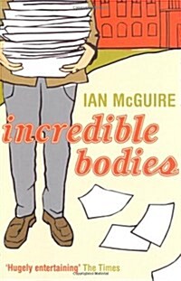 Incredible Bodies (Paperback, New ed)