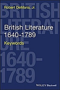 British Literature 1640-1789: Keywords (Hardcover)