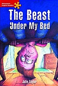 Heinemann English Readers Elementary Fiction the Beast Under My Bed (Paperback)