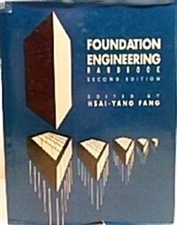 FOUNDATION ENGINEERING HANDBOOK (Hardcover)