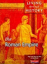 Living Through History: Core Book.   Roman Empire (Paperback)