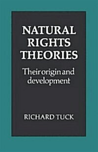 Natural Rights Theories: Their Origin and Development (Hardcover)