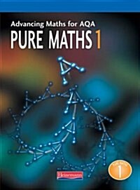 Advancing Maths for AQA Pure Maths 1 (Paperback)