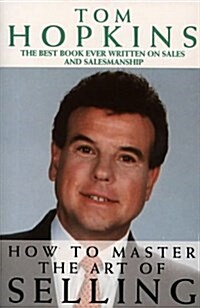 How to Master the Art of Selling (Paperback)