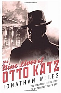 The Nine Lives of Otto Katz (Paperback)