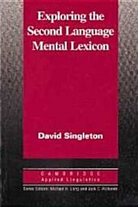 Exploring the Second Language Mental Lexicon (Hardcover)