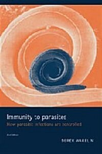 Immunity to Parasites : How Parasitic Infections are Controlled (Hardcover, 2 Revised edition)
