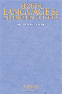 Spoken Language and Applied Linguistics (Hardcover)