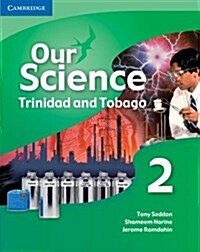 Our Science 2 Trinidad and Tobago (Paperback)