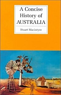 A Concise History of Australia (Hardcover)