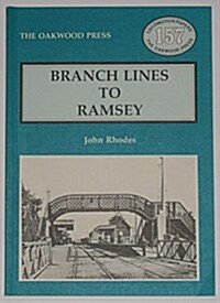 Branch Lines to Ramsey (Hardcover)