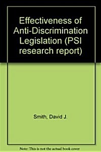 Effectiveness of Anti-Discrimination Legislation (Hardcover)