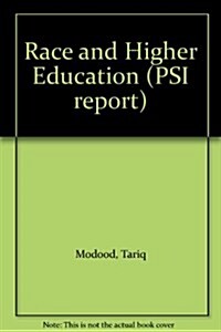 Race and Higher Education (Paperback)