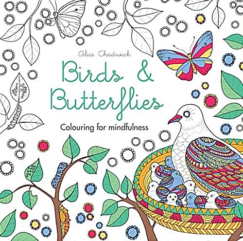 Birds & Butterflies : Colouring for mindfulness (Paperback)