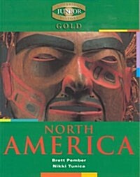 Cambridge Junior History Gold: North America (Paperback)