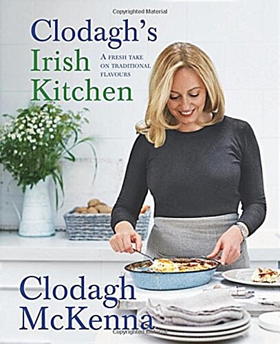 Clodaghs Irish Kitchen (Hardcover)
