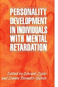 Personality Development in Individuals with Mental Retardation (Paperback)