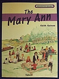 Wellington Square Level 5 Set B - The Mary Ann (Pamphlet, New ed)