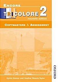 Encore Tricolore Nouvelle 2 Copymasters and Assessment (Paperback)