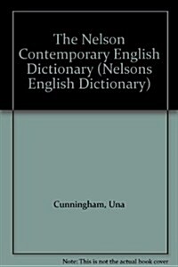 The Nelson Contemporary English Dictionary (Paperback)