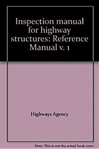 Inspection Manual for Highway Structures (Paperback)