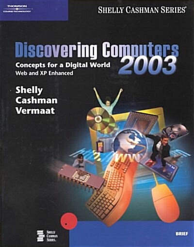 Discovering Computers 2003 (Paperback, Brief)