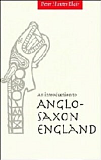 An Introduction to Anglo-saxon England (Hardcover, 1st)
