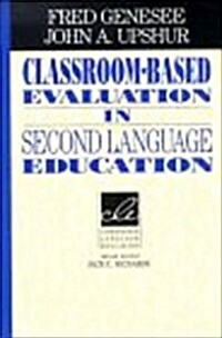 Classroom-Based Evaluation in Second Language Education (Hardcover)