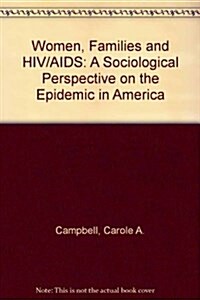 Women, Families, And HIV/Aids (Hardcover)