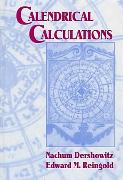 Calendrical Calculations (Hardcover)