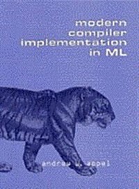 Modern Compiler Implementation in Ml (Paperback)