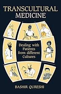 Transcultural Medicine: Principles and Practice (Hardcover)