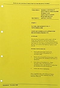 Manual of contract documents for highway works : Vol. 0: Model contract document for major works and implementation requirements, Section 3: Advice no (Loose-leaf)