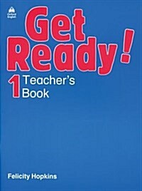 Get Ready!: 1: Teachers Book (Paperback)