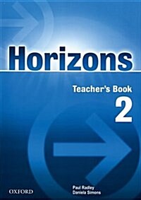 Horizons 2: Teachers Book (Paperback)