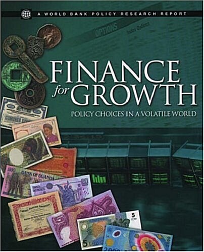 Finance for Growth Policy Choices in a Volatile World (Package)