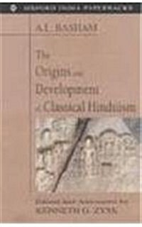 Origins and Development of Classical Hinduism (Paperback)