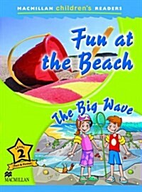 Macmillan Childrens Readers Fun at the Beach Level 2 (Paperback)